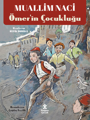 cover image of Muallim Naci Ömerin Çocukluğu